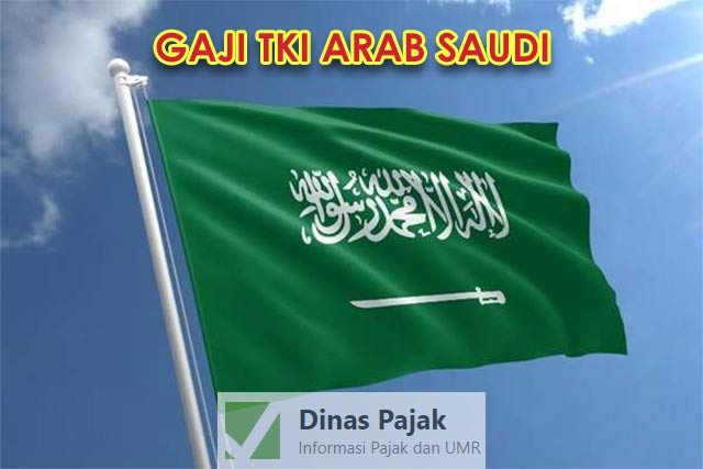 Bendera Saudi Arabia (Gaji TKI Arab Saudi)