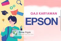 Gaji Karyawan PT Epson Indonesia