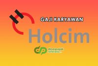 Gaji Holcim Indonesia Terbaru
