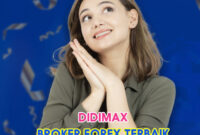 Didimax Broker Forex Terbaik