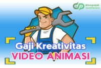 Gaji Atas Kreatifitas Video Animasi (Video Animator)