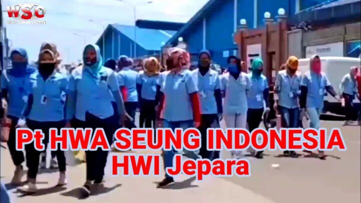 Data Gaji PT HWI (Hwa Seung Indonesia) Terbaru