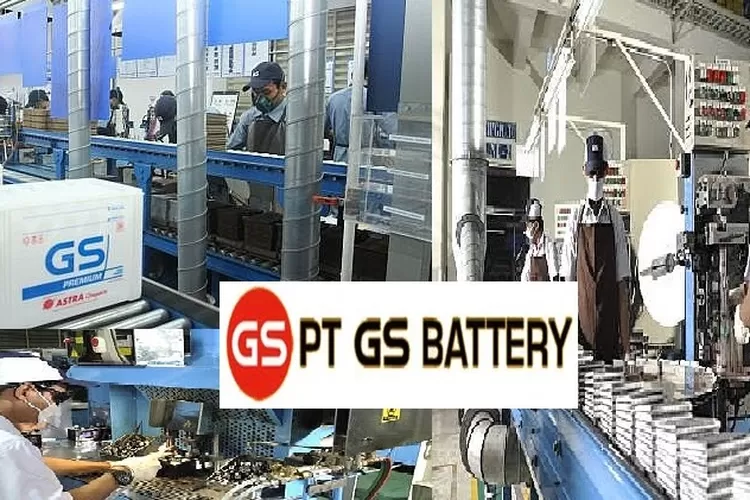 Gaji PT GS Battery Terbaru