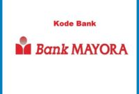 Kode Bank Mayora Terbaru