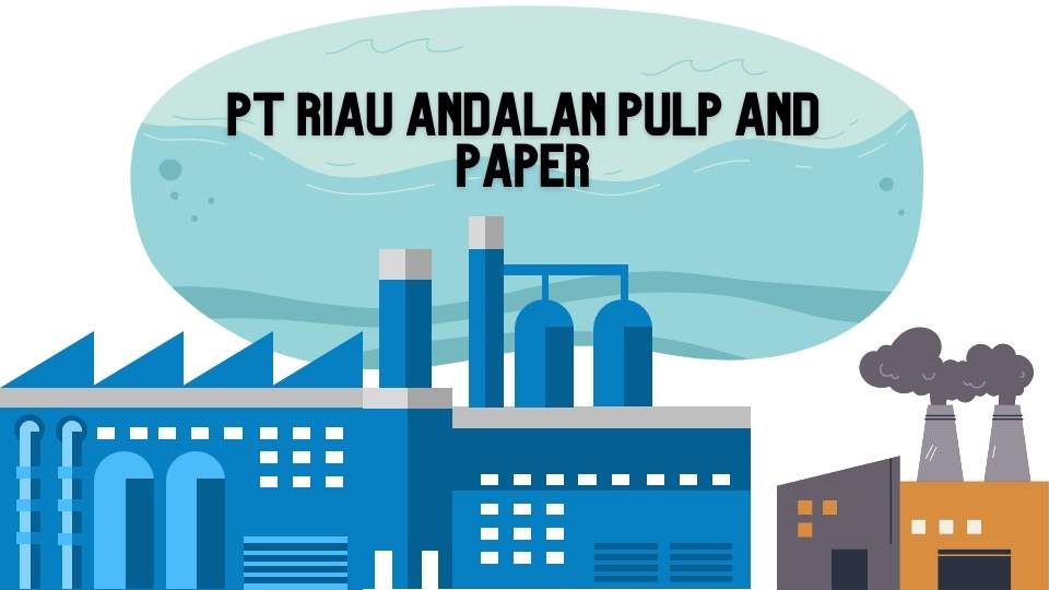 Gaji PT Riau Andalan Pulp And Paper Terbaru