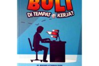 Panduan Menjaga Motivasi di Tempat Kerja dan Kantor terbaru