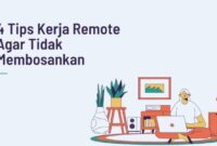 tips efektif kerja remote IT terbaru