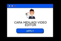 cara menjadi editor video freelance terbaru