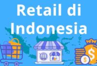 mengembangkan bisnis retail modern terbaru