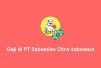 Gaji Karyawan Toko Citra Sembako