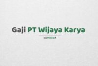Gaji PT Dutawijaya