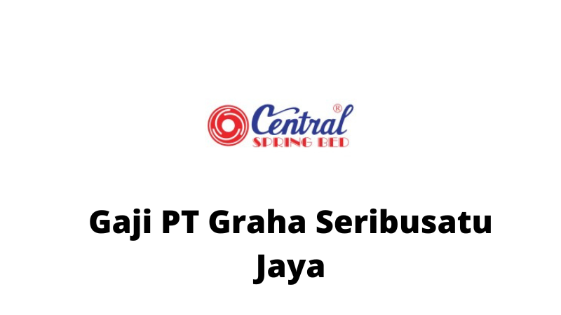 Gaji PT Graha Cipta Plasindo