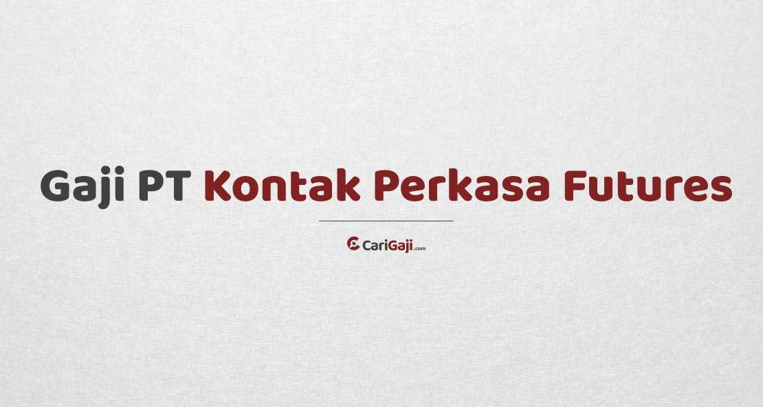 Gaji PT Taluk Kuantan Perkasa