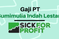 Gaji PT Mitra Bumi Riau