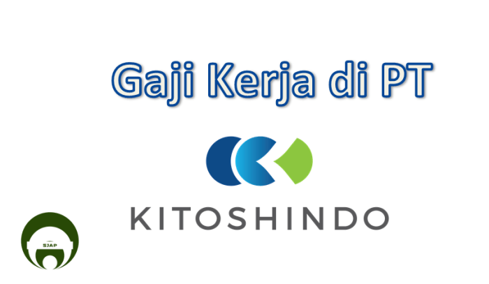 Gaji PT Biotek Internasional Kitoshindo