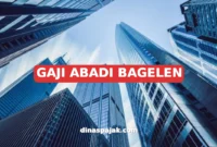 GAJI ABADI BAGELEN