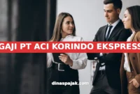 GAJI PT ACI KORINDO EKSPRESS