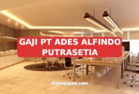 GAJI PT ADES ALFINDO PUTRASETIA