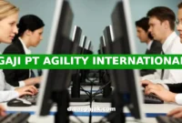 GAJI PT AGILITY INTERNATIONAL