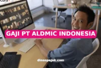 GAJI PT ALDMIC INDONESIA