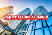 GAJI PT ALLURE ALUMINIO
