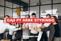 GAJI PT ARBE STYRINDO