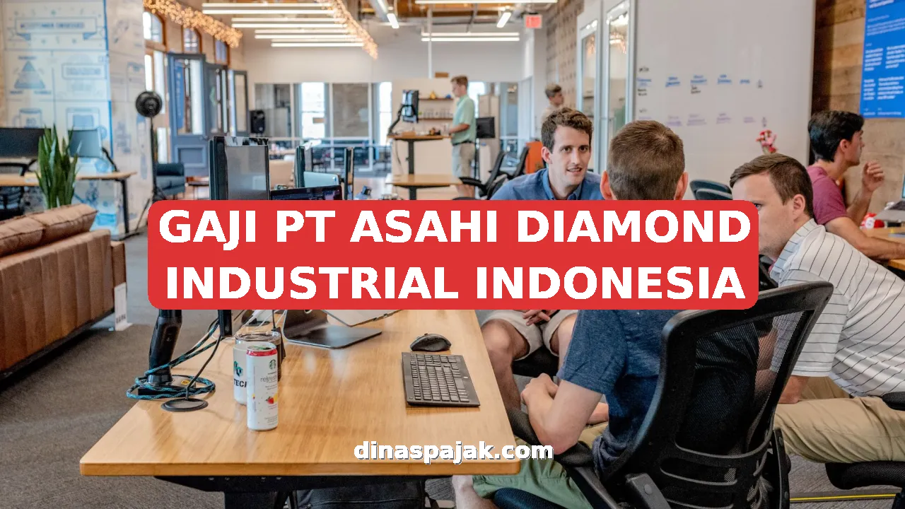 GAJI PT ASAHI DIAMOND INDUSTRIAL INDONESIA