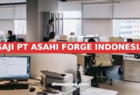 GAJI PT ASAHI FORGE INDONESIA
