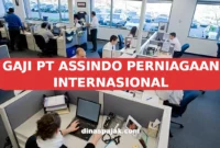 GAJI PT ASSINDO PERNIAGAAN INTERNASIONAL