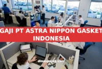 GAJI PT ASTRA NIPPON GASKET INDONESIA