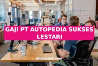 GAJI PT AUTOPEDIA SUKSES LESTARI