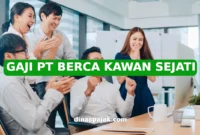 GAJI PT BERCA KAWAN SEJATI