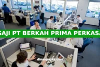 GAJI PT BERKAH PRIMA PERKASA