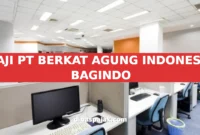 GAJI PT BERKAT AGUNG INDONESIA BAGINDO