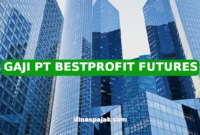 GAJI PT BESTPROFIT FUTURES