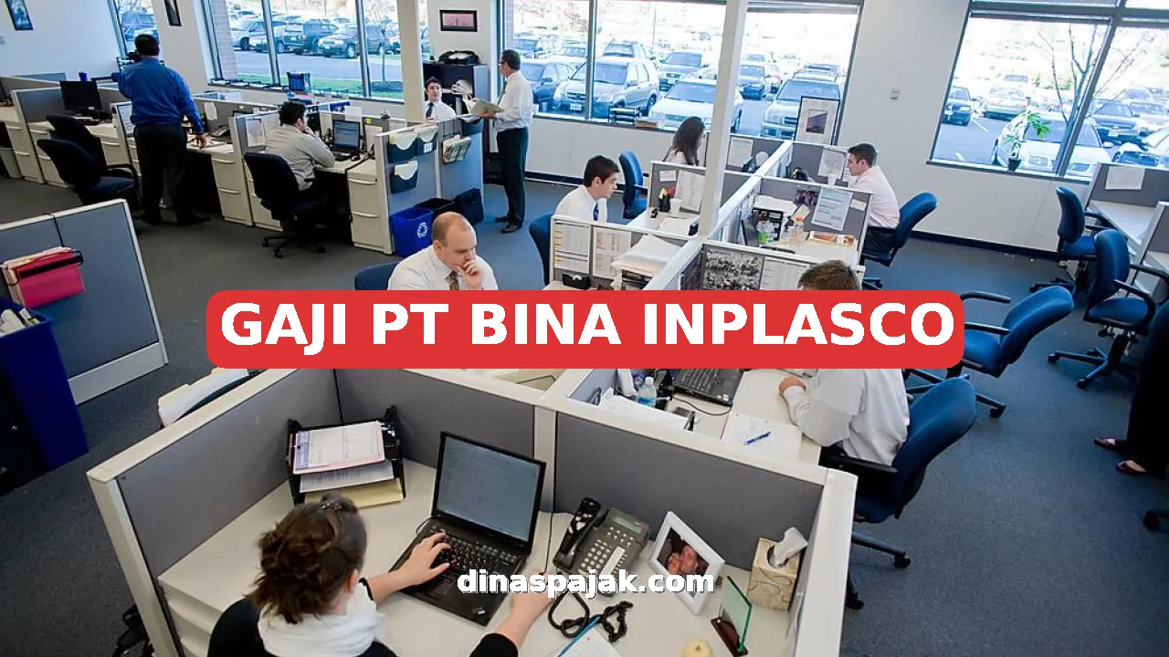 GAJI PT BINA INPLASCO
