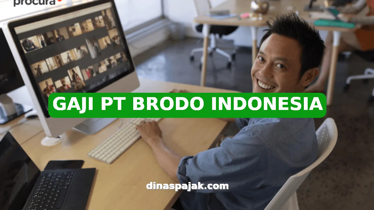 GAJI PT BRODO INDONESIA