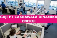 GAJI PT CAKRAWALA DINAMIKA ENERGI