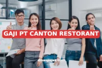GAJI PT CANTON RESTORANT
