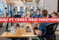 GAJI PT CERES MEIJI INDOTAMA