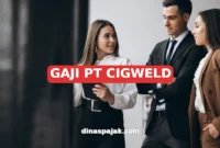 GAJI PT CIGWELD