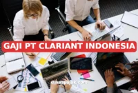 GAJI PT CLARIANT INDONESIA