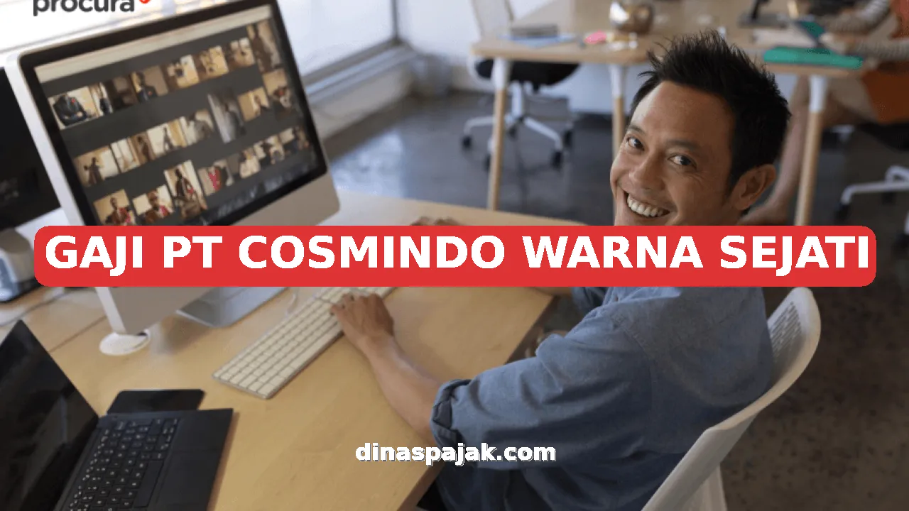 GAJI PT COSMINDO WARNA SEJATI