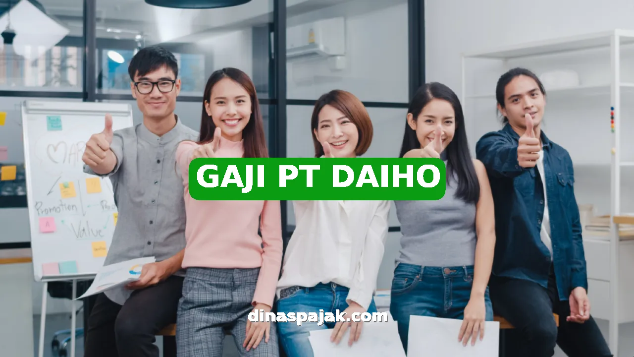GAJI PT DAIHO