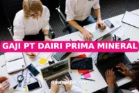 GAJI PT DAIRI PRIMA MINERAL