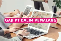 GAJI PT DALIM PEMALANG