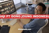 GAJI PT DONG JOUNG INDONESIA