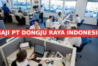 GAJI PT DONGJU RAYA INDONESIA