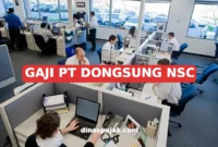 GAJI PT DONGSUNG NSC