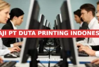 GAJI PT DUTA PRINTING INDONESIA